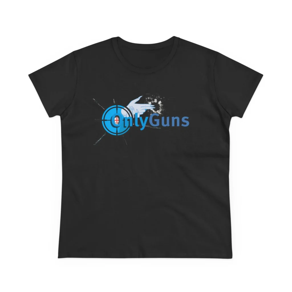 OnlyGuns Women's Midweight Cotton Tee