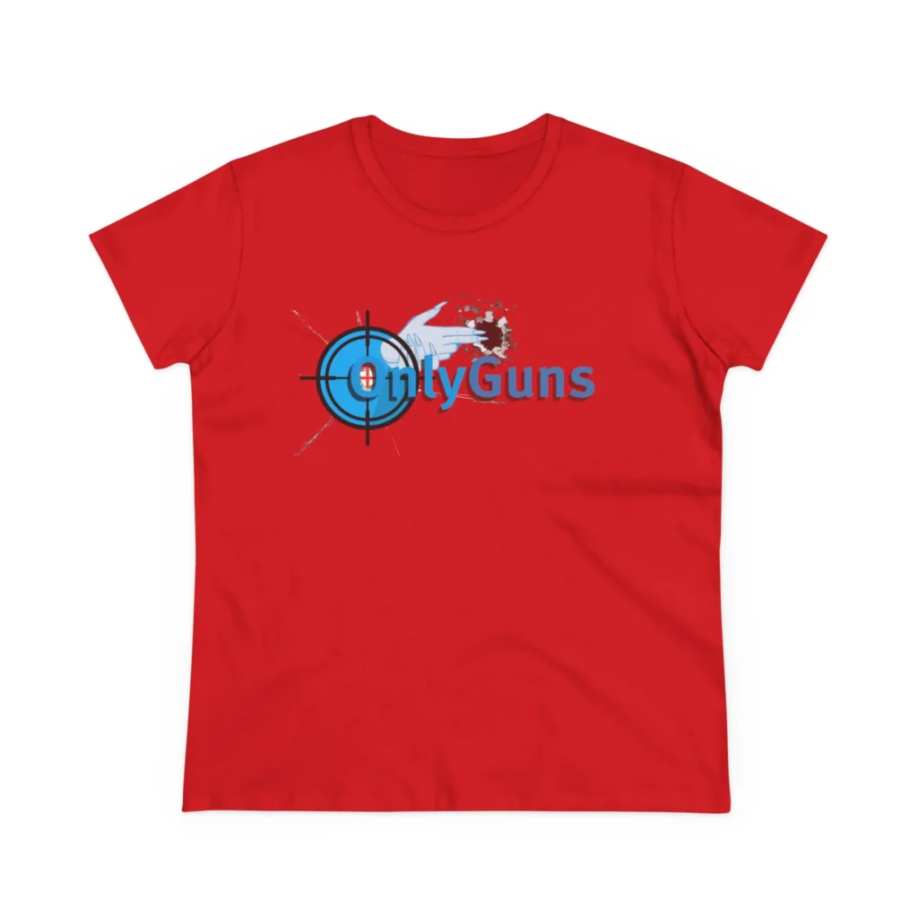 OnlyGuns Women's Midweight Cotton Tee