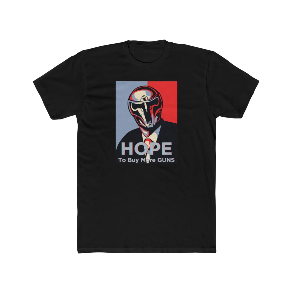 HOPE to Buy More Guns T-Shirt