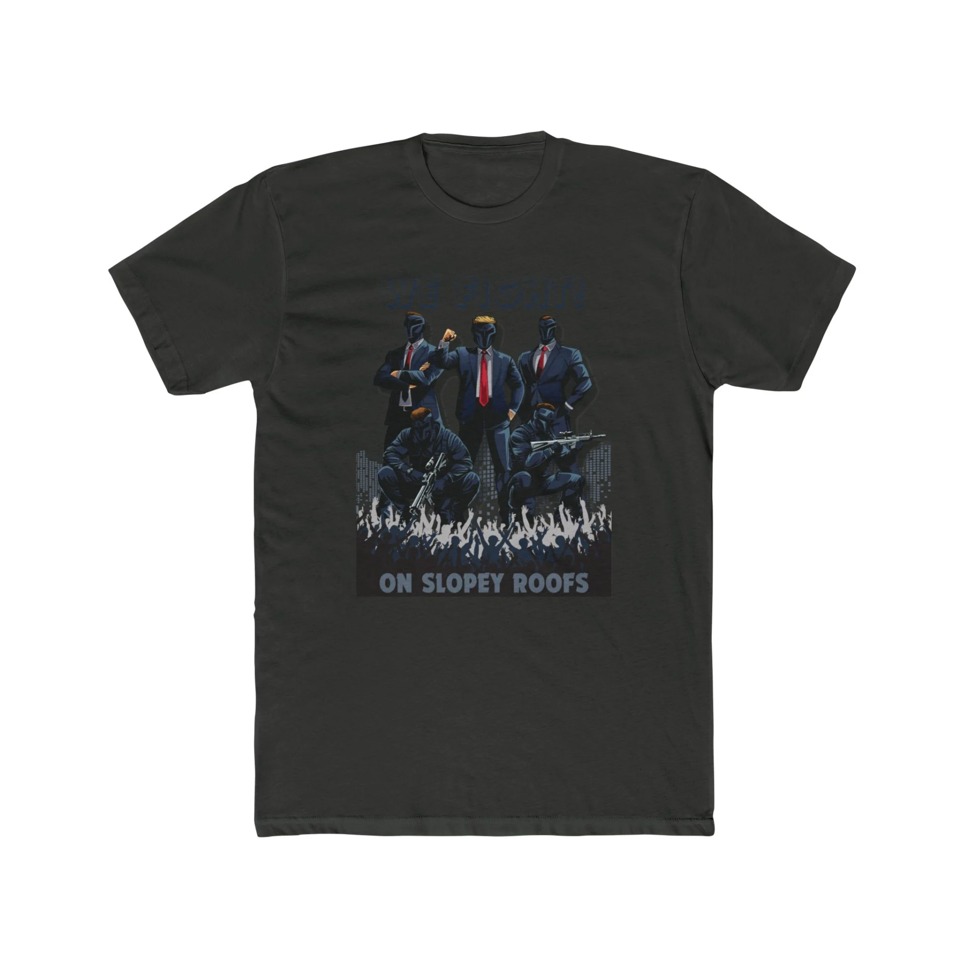 We Fight On Slopey Roofs MAGA T-Shirt - Image 13