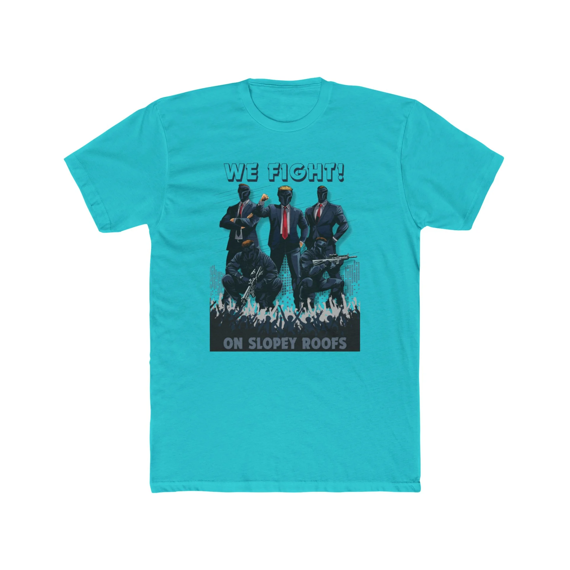 We Fight On Slopey Roofs MAGA T-Shirt - Image 15