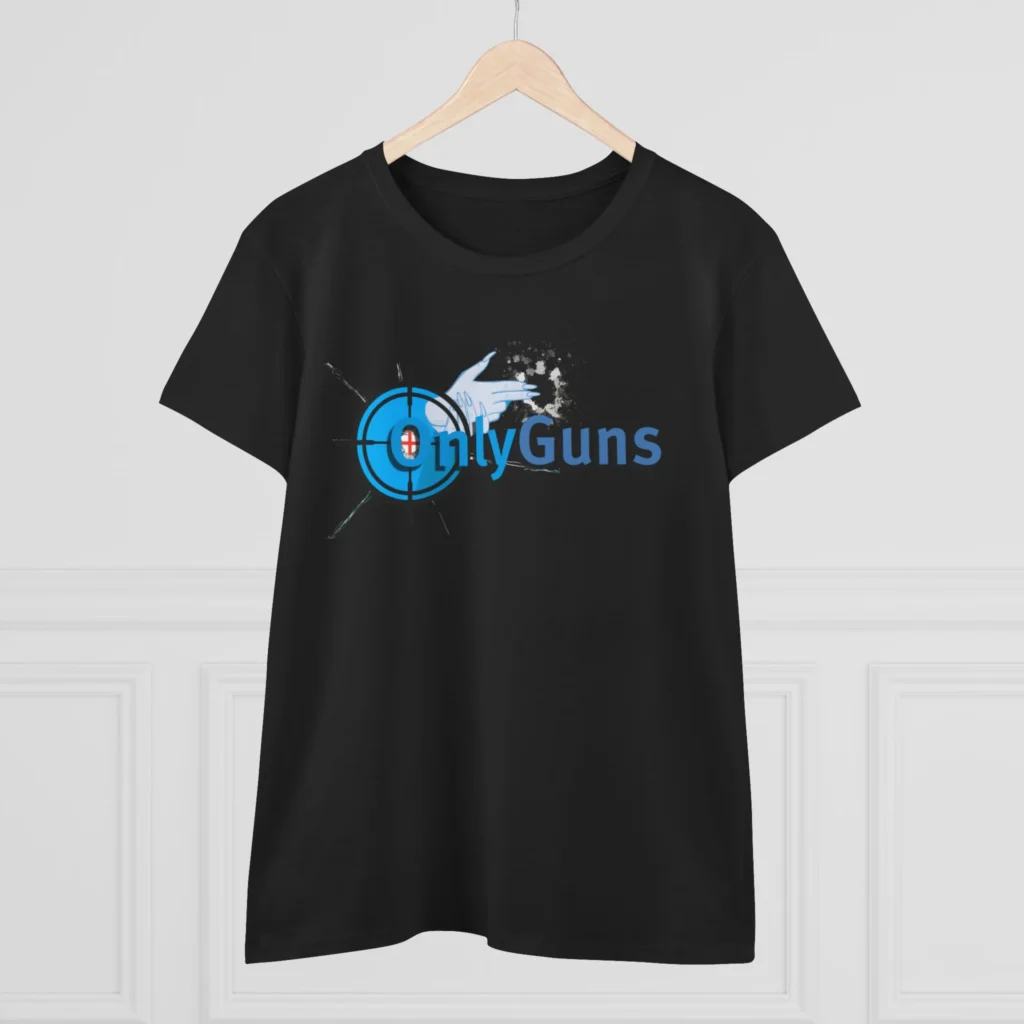 OnlyGuns Women's Midweight Cotton Tee