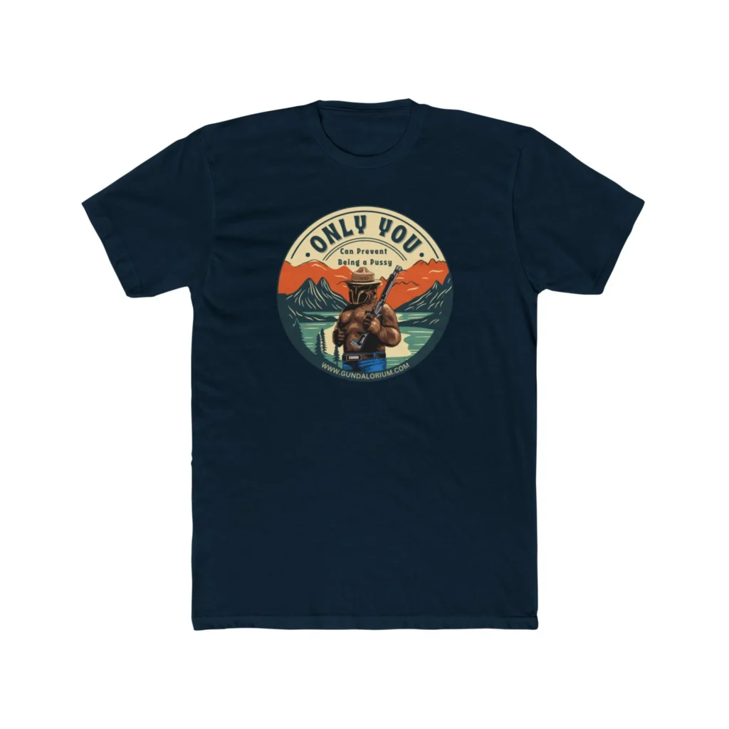Only You Can Prevent Being a Pu**y! Premium Men's Cotton Crew Tee - Image 21