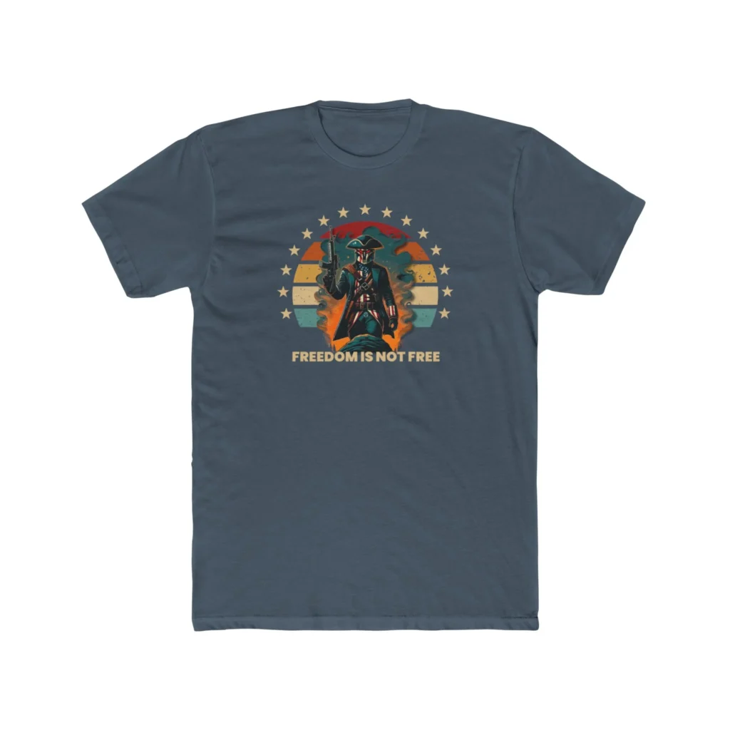 Freedom Isn't Free T-Shirt