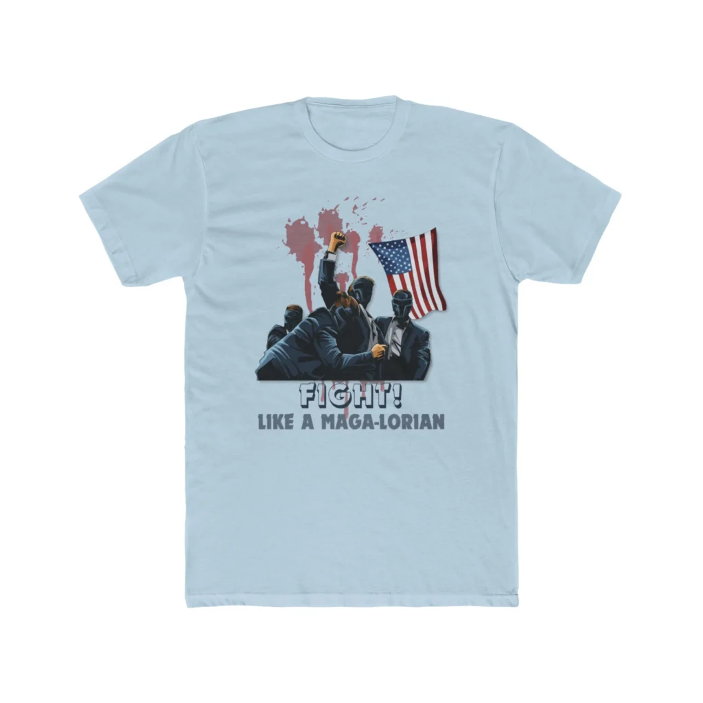 Fight Like A MAGA-Lorian T-Shirt
