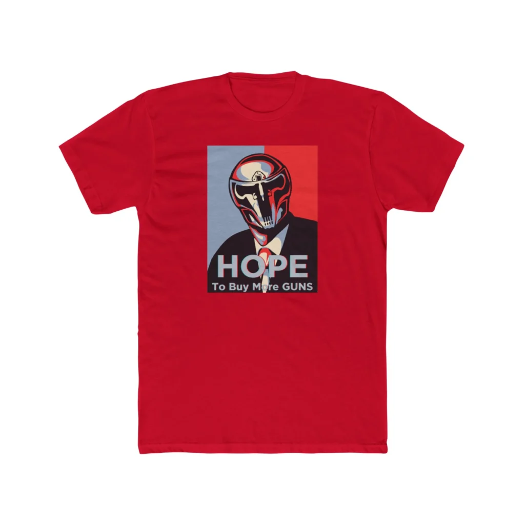 HOPE to Buy More Guns T-Shirt