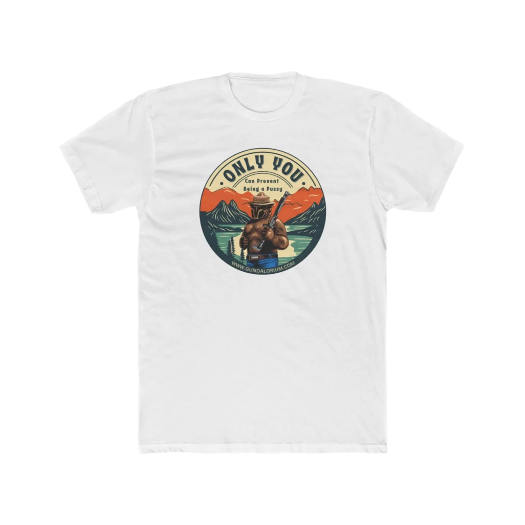 Only You Can Prevent Being a Pu**y! Premium Men's Cotton Crew Tee - Image 3
