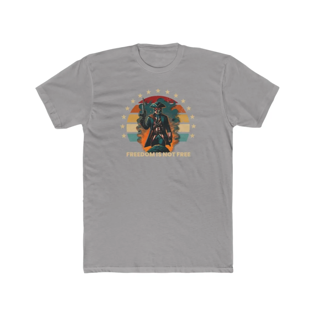 Freedom Isn't Free T-Shirt