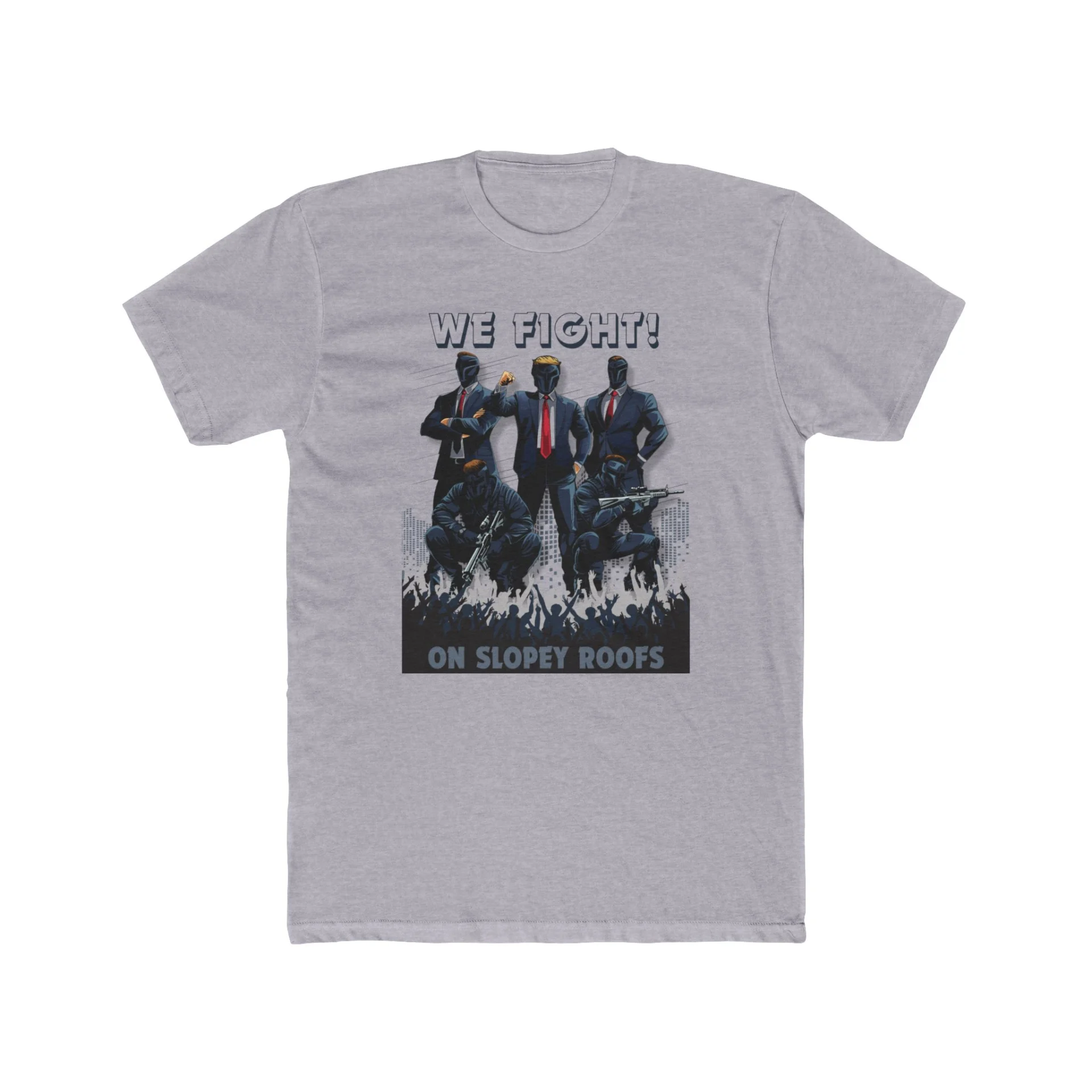 We Fight On Slopey Roofs MAGA T-Shirt - Image 9