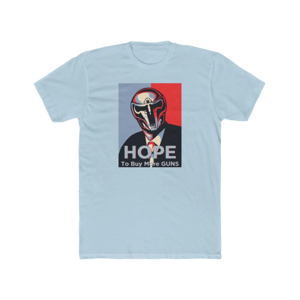 HOPE to Buy More Guns T-Shirt