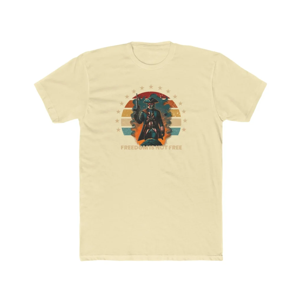 Freedom Isn't Free T-Shirt