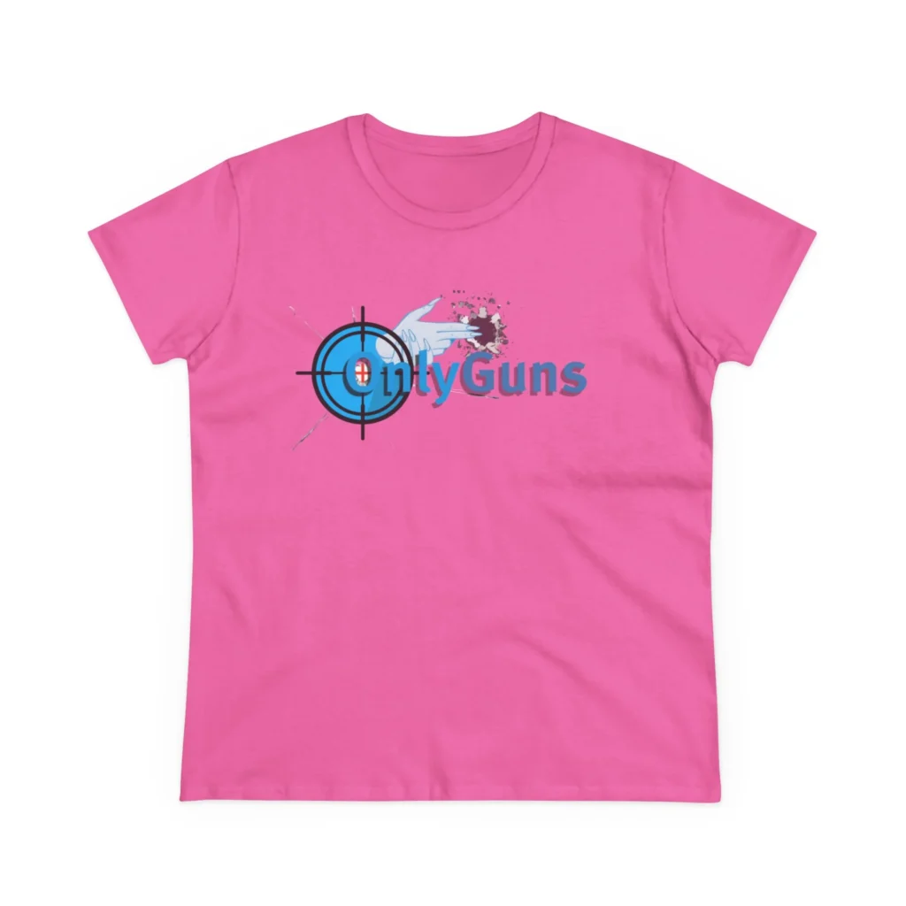 OnlyGuns Women's Midweight Cotton Tee