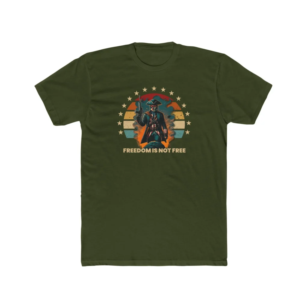 Freedom Isn't Free T-Shirt