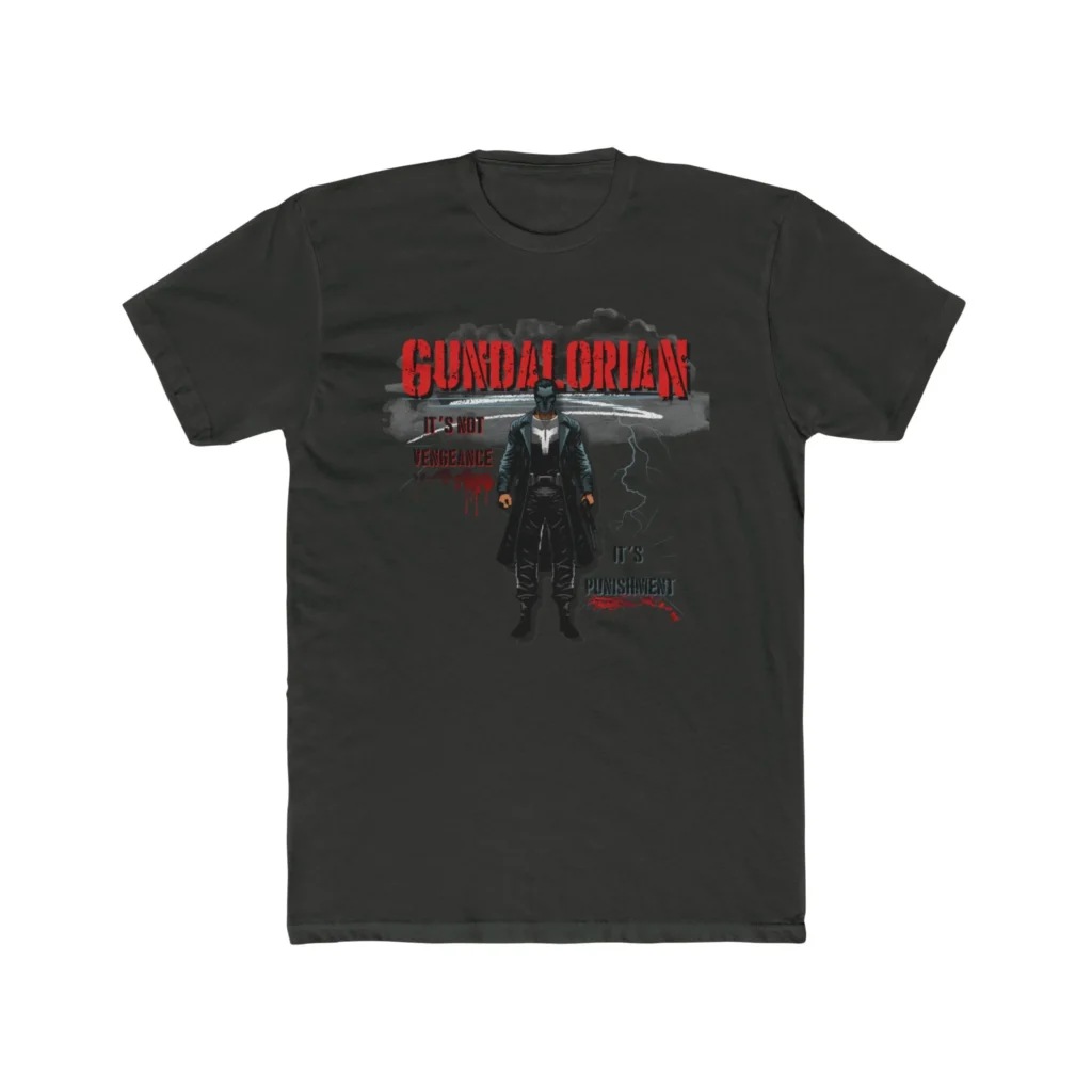 "Its not Vengeance!" Gundalorian Premium Men's Cotton Crew Tee