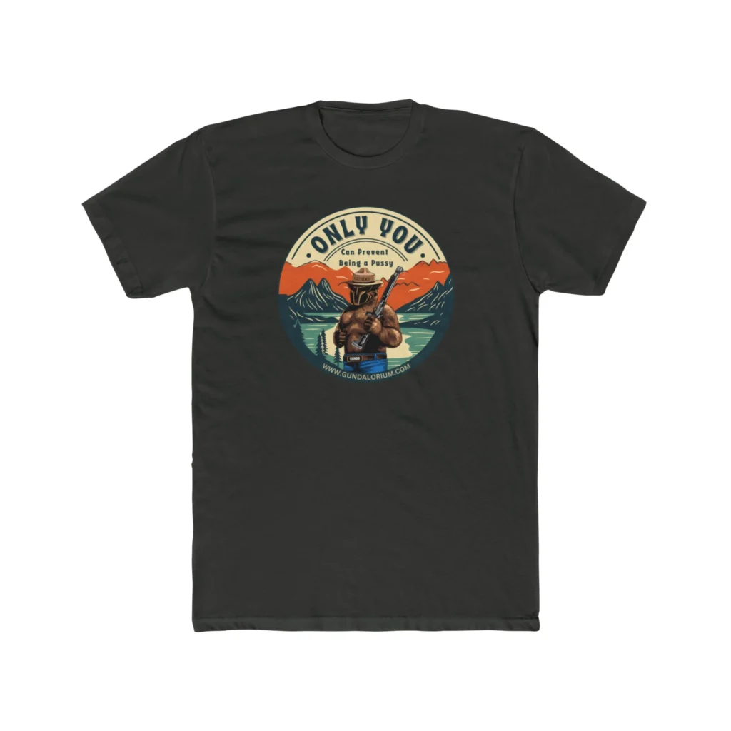 Only You Can Prevent Being a Pu**y! Premium Men's Cotton Crew Tee - Image 11