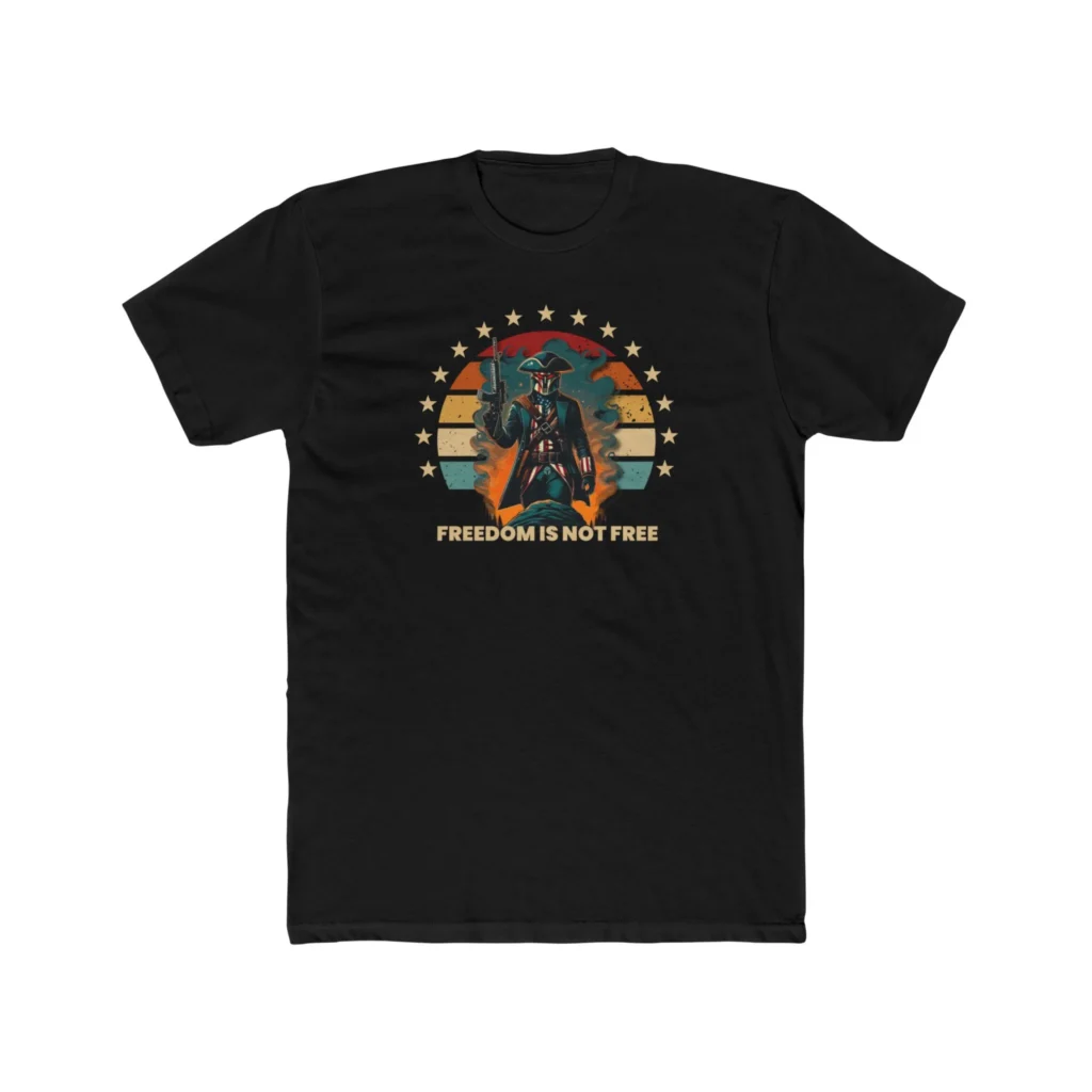 Freedom Isn't Free T-Shirt