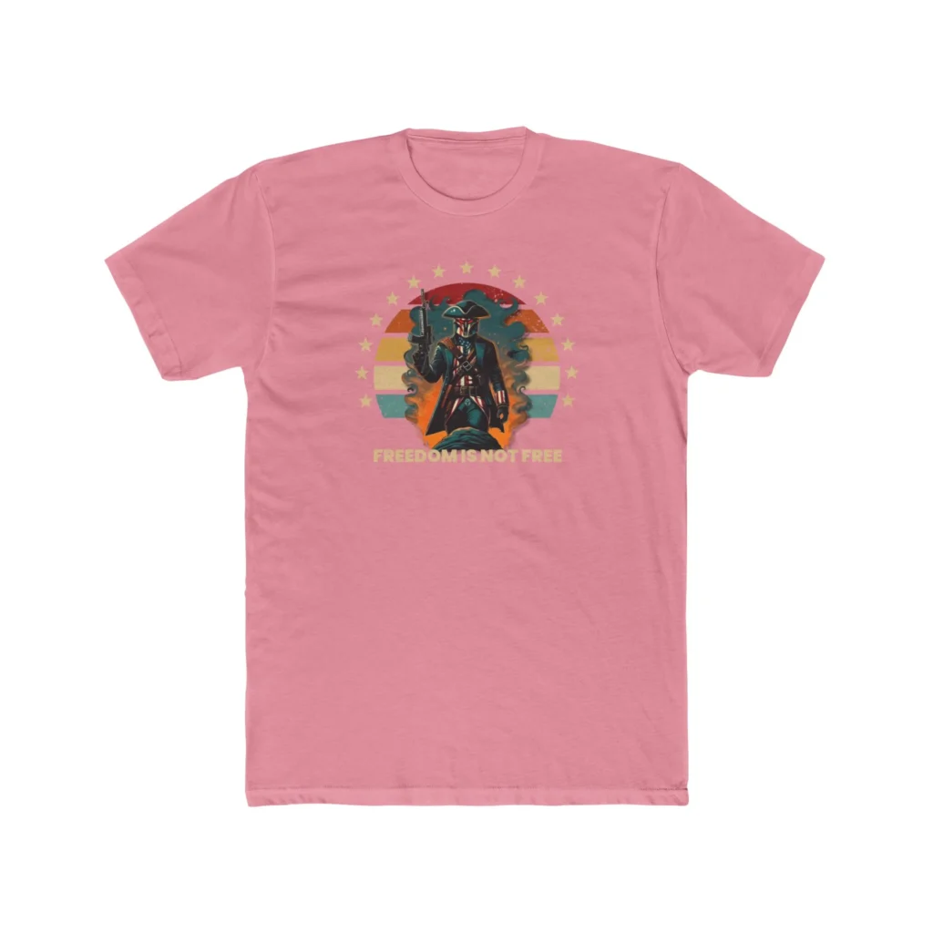 Freedom Isn't Free T-Shirt