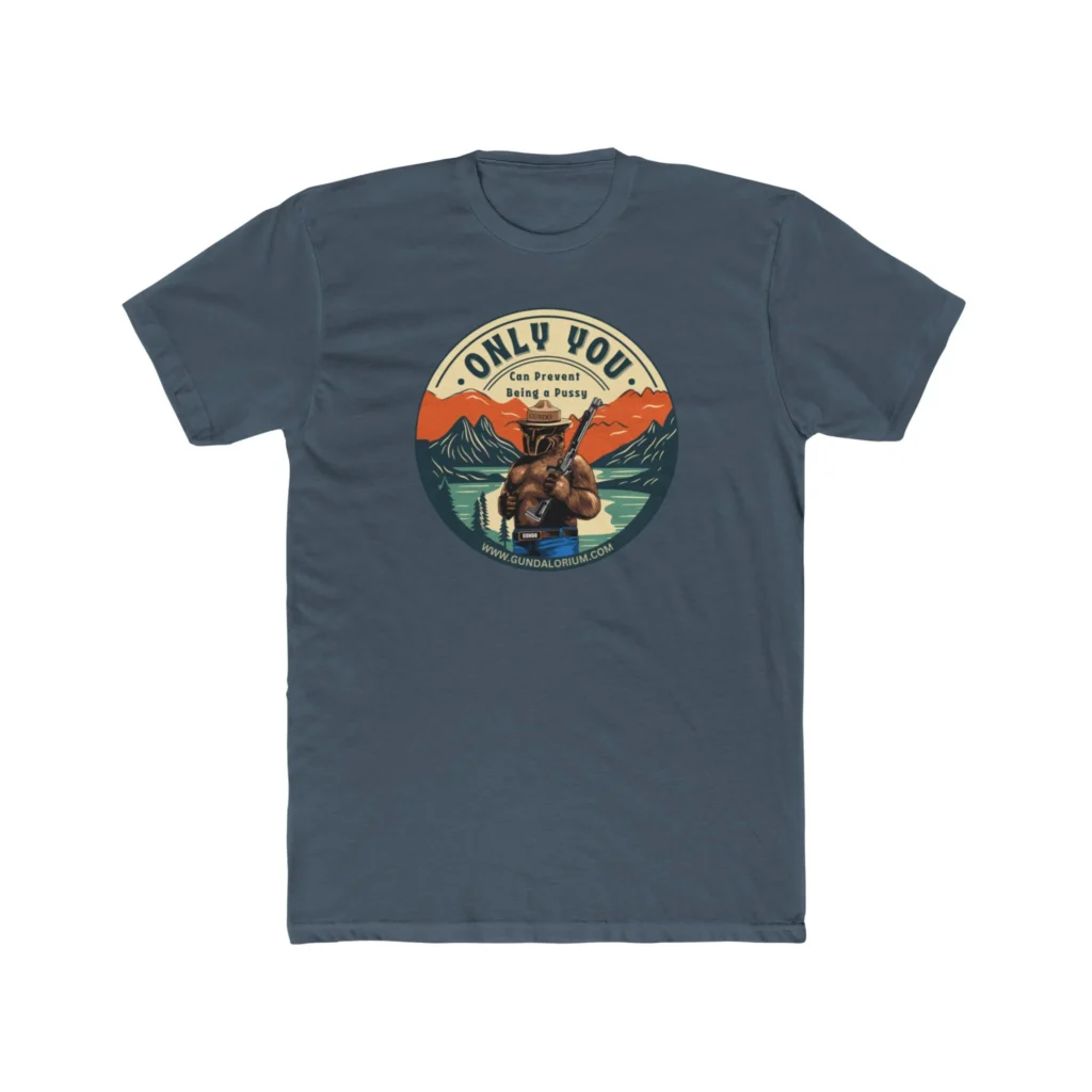 Only You Can Prevent Being a Pu**y! Premium Men's Cotton Crew Tee - Image 15